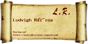 Ludvigh Rózsa névjegykártya